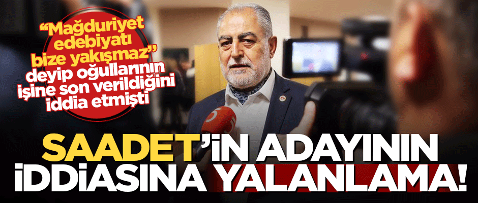 İGDAŞ'tan Saadet'in adayına yalanlama!