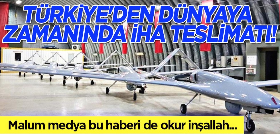 İHA ve SİHA’lar için Türkiye'nin kapısını çaldılar: dünyaya zamanında İHA teslimatı yapıyoruz