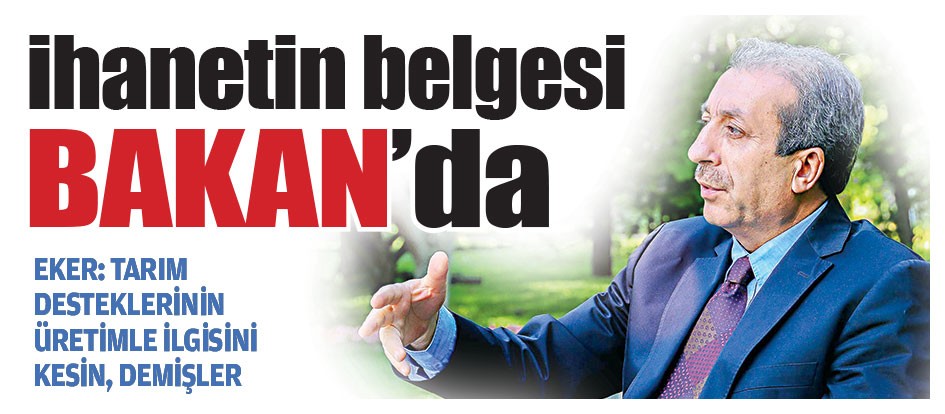 İhanetin belgesi bakan’da