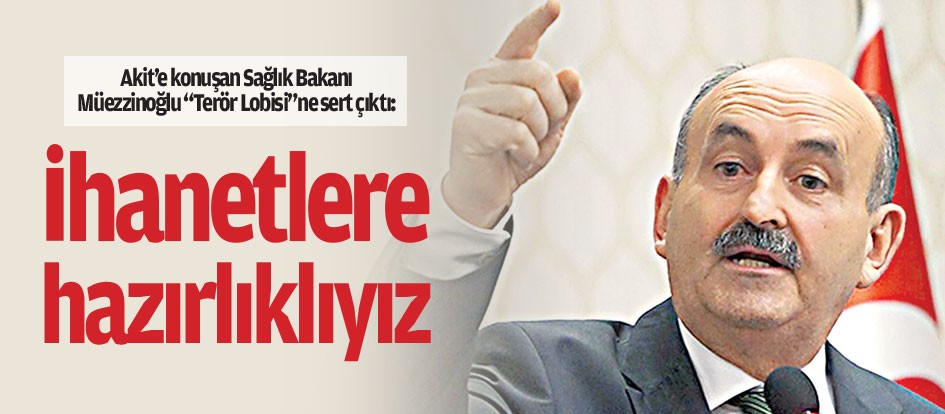 İhanetlere hazırlıklıyız