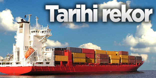 İhracatta tarihi rekor
