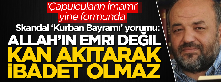 İhsan Eliaçık'tan skandal 'Kurban Bayramı' yorumu