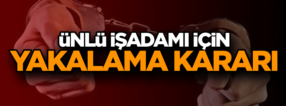 İhsan Kalkavan için yakalama kararı