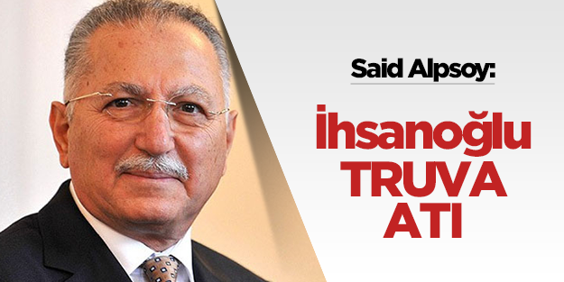 İhsanoğlu Truva atı