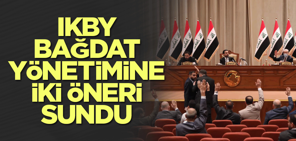 IKBY Bağdat yönetimine iki öneri sundu