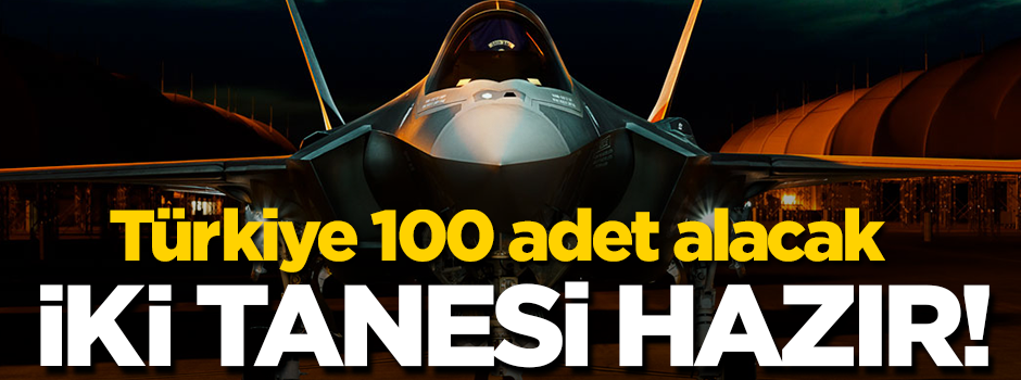 İki F-35 uçağı bugün teslim edilecek