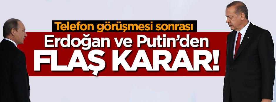 İki lider yüz yüze görüşecek
