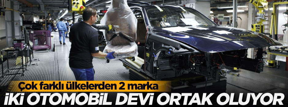 İki otomobil devi ortak oluyor!