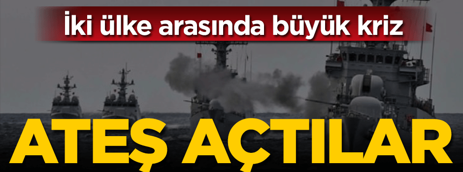 İki ülke arasında büyük kriz