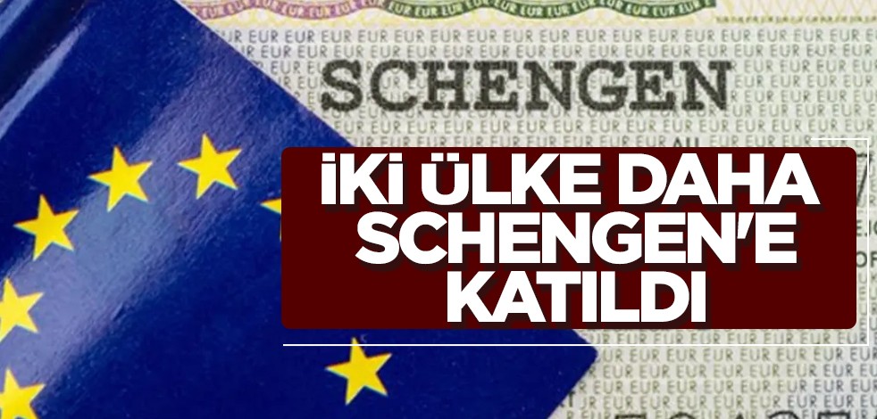 İki ülke için sürpriz bir karar çıktı: Schengen'e dahil edildi! Bulgaristan ve Romanya’nın bekleyişi son buldu