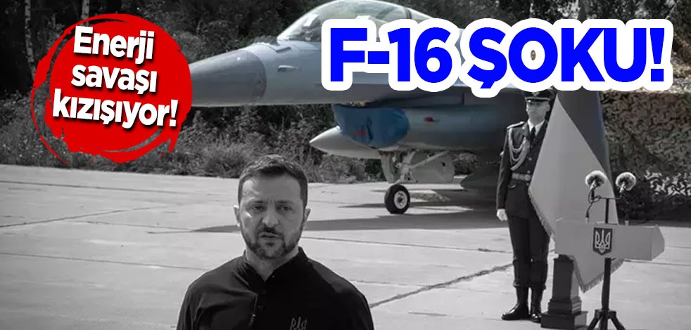 Enerji savaşı kızışıyor... Ukrayna'ya F-16 şoku! Pilotların eğitimi tartışma konusu oldu...