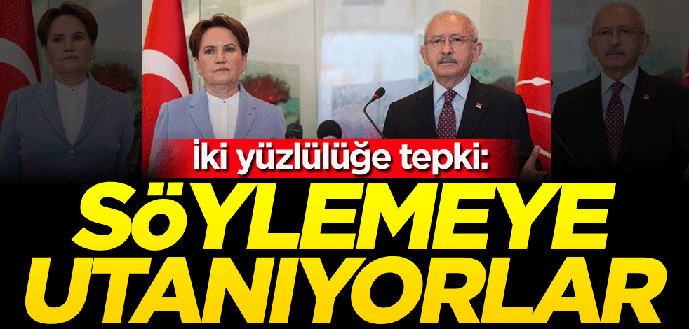 İki yüzlülüğe tepki: Söylemeye utanıyorlar