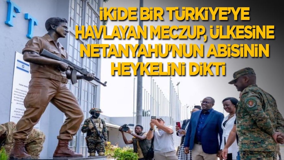 İkide bir Türkiye’ye havlayan meczup, ülkesine Netanyahu'nun abisinin heykelini dikti