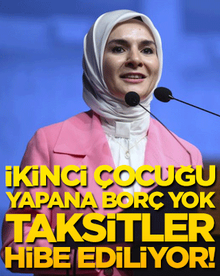 İkinci çocuğu yapana borç yok taksitler hibe ediliyor! Bakan Göktaş duyurdu