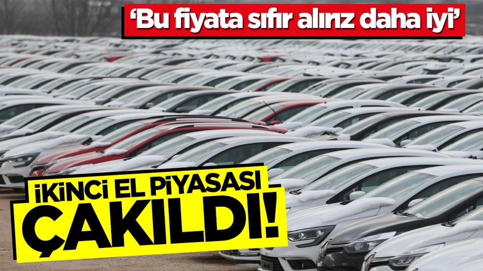 İkinci el piyasası çakıldı! 'Bu fiyata sıfır alırız daha iyi'