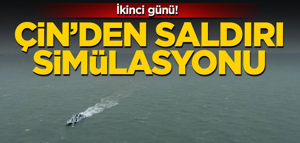 İkinci günü! Çin'den saldırı simülasyonu