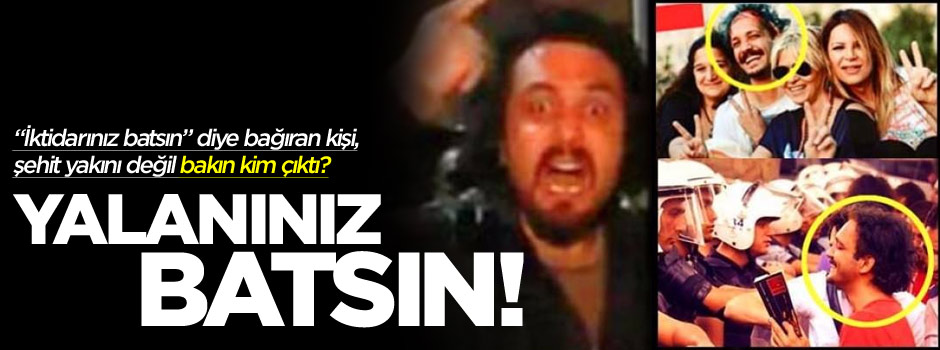 "İktidarınız batsın" diye bağıran provokatör çıktı