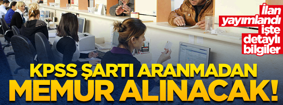 İl Gıda Tarım Müdürlükleri KPSS şartı aramadan memur alıyor
