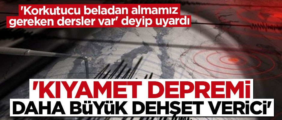 İlahiyatçı Prof. Dr. Orhan Çeker’den "deprem" yorumu: Korkutucu beladan almamız gereken dersler var