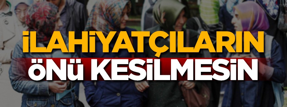 İlahiyatçının önünü kesmeyin!