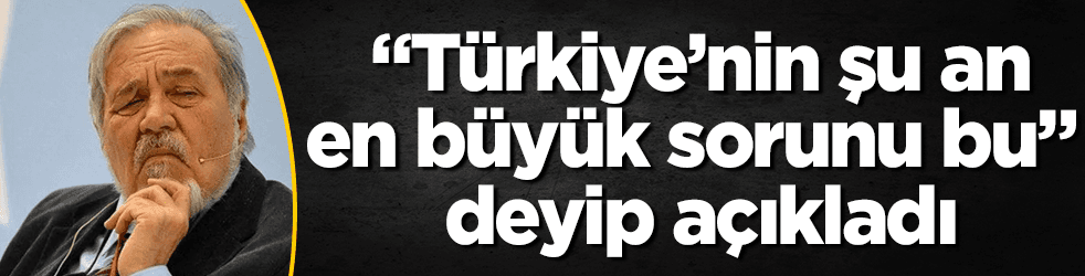 İlber Hoca, "Türkiye'nin en büyük sorunu bu" deyip açıkladı