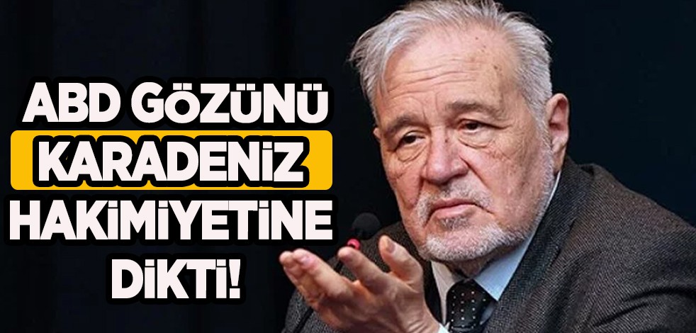 İlber Ortaylı'dan ilginç açıklama: ABD gözünü Karadeniz hâkimiyetine dikti!