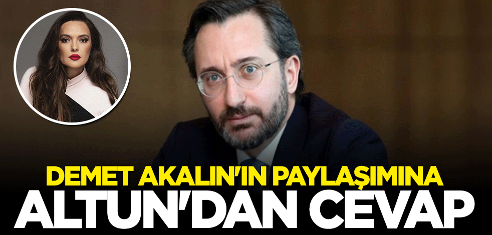 İletişim Başkanı Fahrettin Altun'dan Demet Akalın ve Işın Karaca'ya cevap
