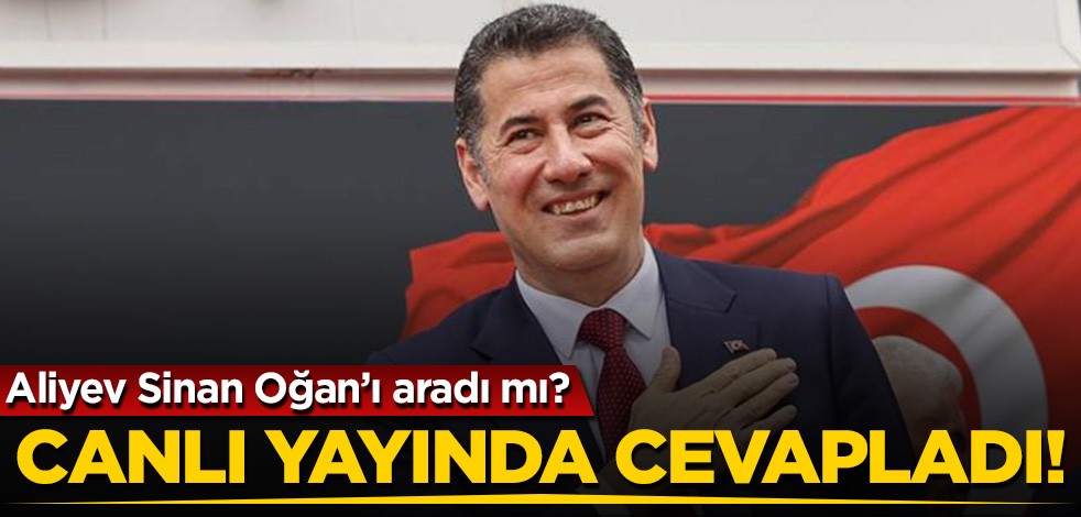 İlham Aliyev Sinan Oğan'ı aradı mı? TRT Haber canlı yayınında cevapladı!