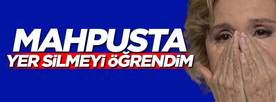 Ilıcak: Cezaevinde yer silmeyi öğrendim
