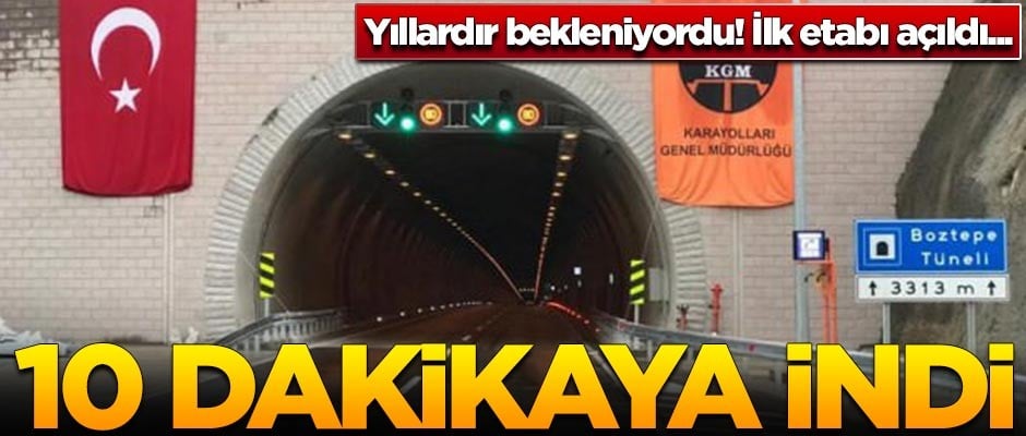 İlk etabı açıldı! Mesafe 10 dakikaya indi