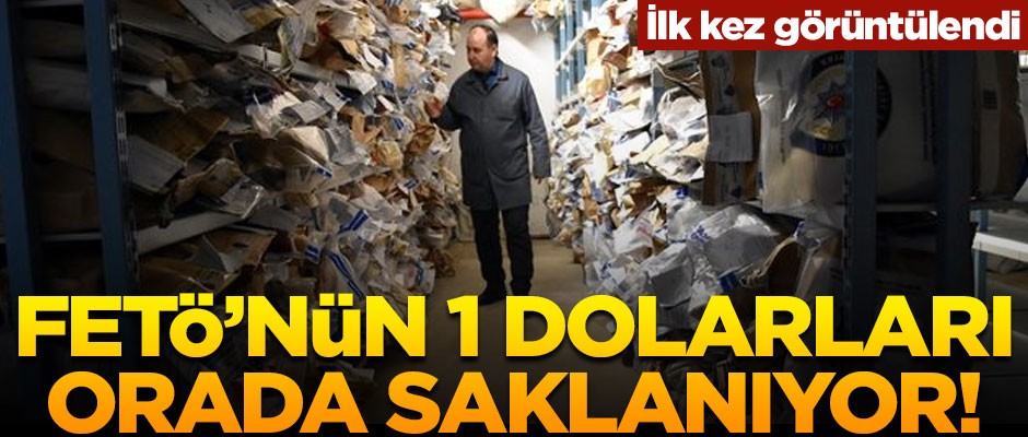 İlk kez görüntülendi! FETÖ'nün 1 dolarları orada saklanıyor