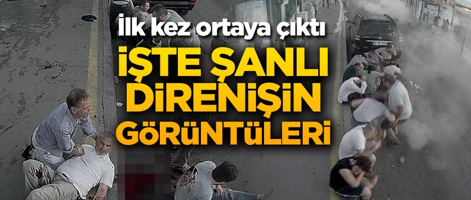 İlk kez ortaya çıktı! İşte şanlı direnişin görüntüleri