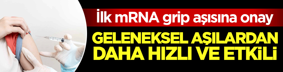 İlk mRNA grip aşısına onay tavsiyesi! Geleneksel aşılardan daha hızlı ve etkili