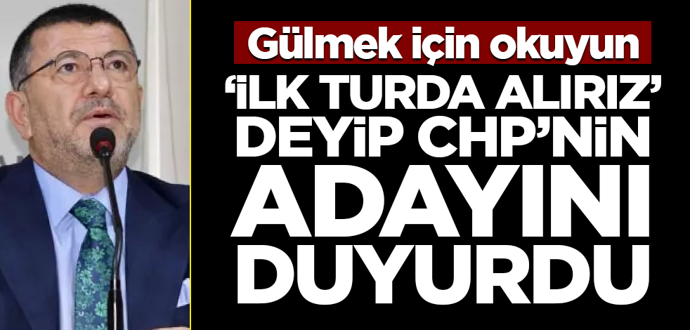 "İlk turda alırız" rüyası gören Ağbaba CHP'nin adayını duyurdu