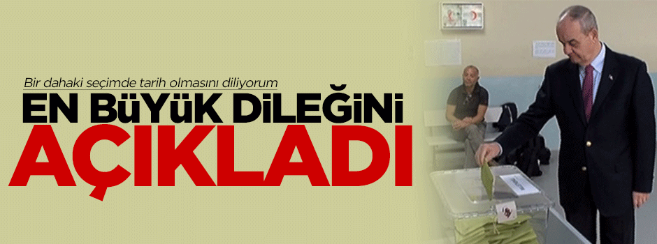 İlker Başbuğ en büyük dileğini açıkladı