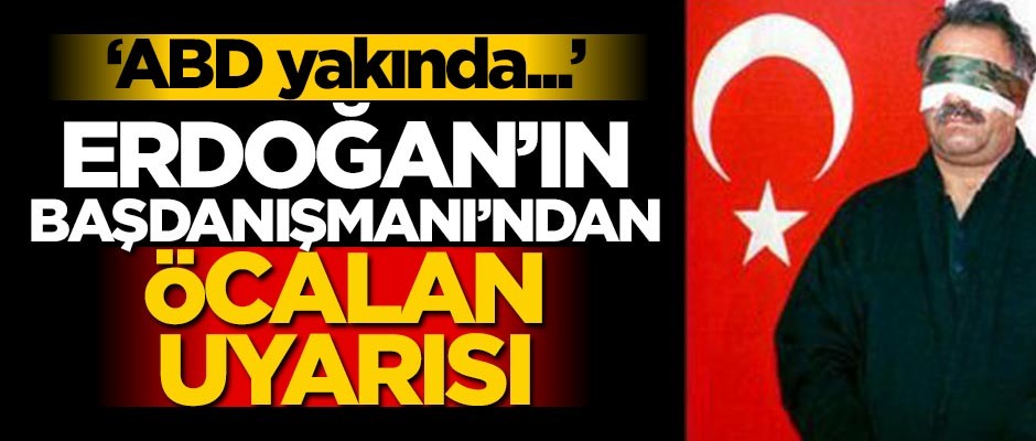 İlnur Çevik'ten dikkat çeken Öcalan uyarısı