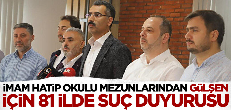 İmam Hatip okulu mezunlarından Gülşen için 81 ilde suç duyurusu! 'Bu terbiyesizliği asla sineye çekmeyeceğiz'