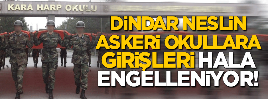 İmam Hatipliler askeri okullara hala giremiyor