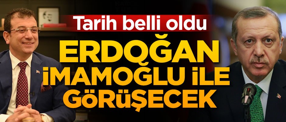 İmamoğlu açıkladı: Erdoğan'dan randevu aldım