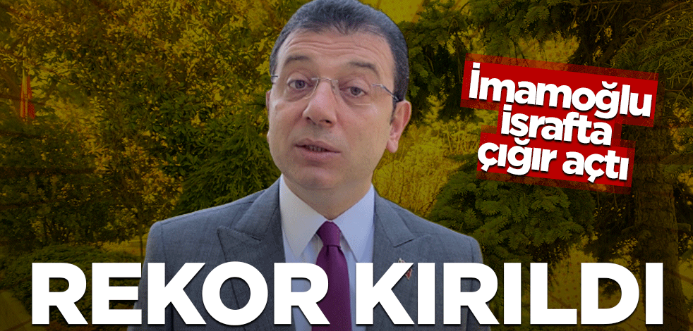 İmamoğlu israfta çığır açtı! İGDAŞ'ta rekor kırıldı