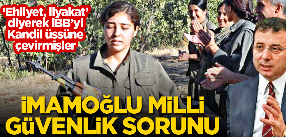 İmamoğlu milli güvenlik sorunu