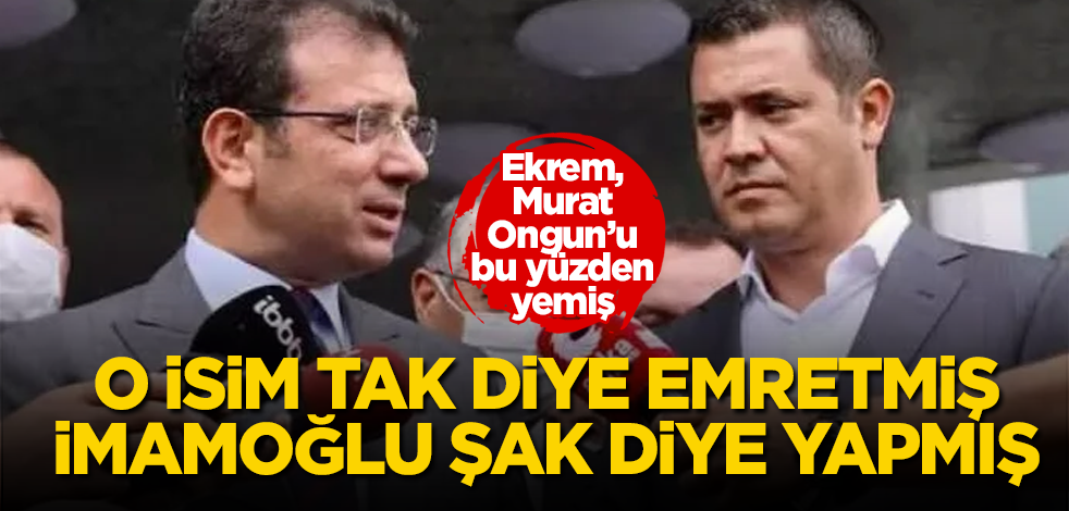 İmamoğlu, Murat Ongun'u bu yüzden yemiş! O telefondan sonra…