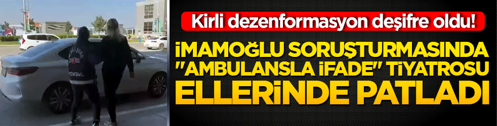 İmamoğlu soruşturmasında 