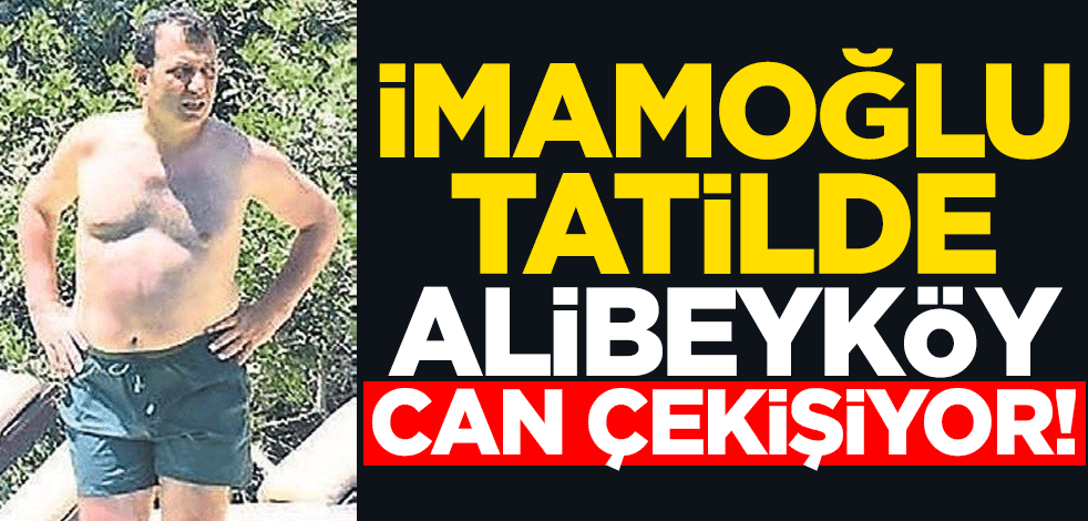 İmamoğlu tatilde, Alibeyköy can çekişiyor!