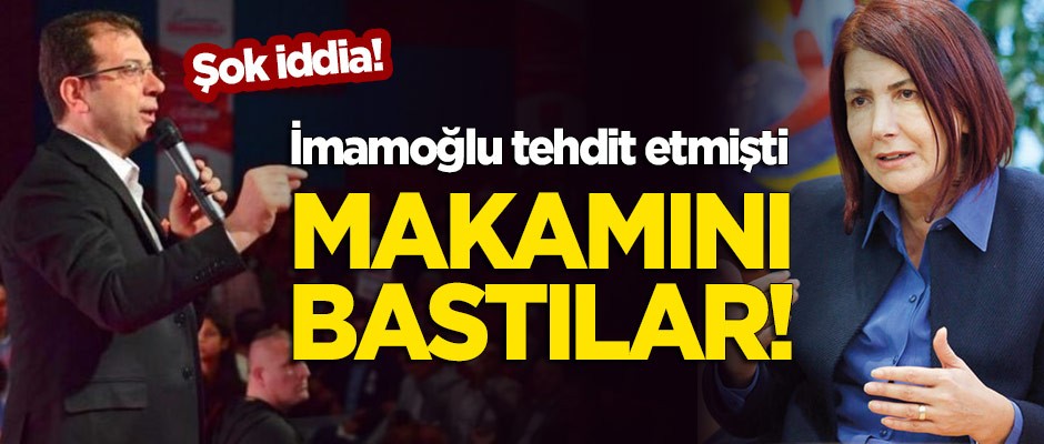 İmamoğlu tehdit etmişti... Makamını bastılar!