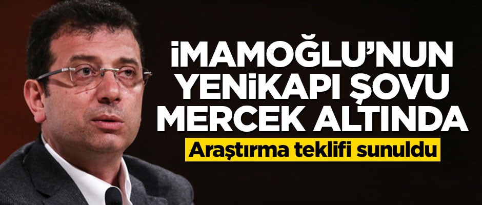 İmamoğlu'na bir şok daha! Araştırma teklifi sunuldu