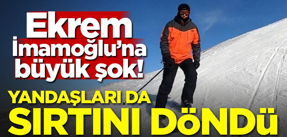 İmamoğlu'na büyük şok! Yandaşları da sırtını döndü