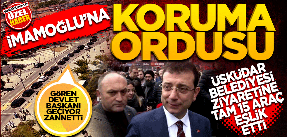 İmamoğlu’na koruma ordusu! Belediye ziyaretinde kendisine 15 araç eşlik etti