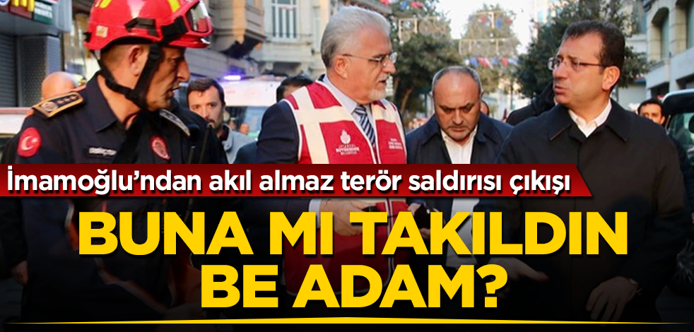 İmamoğlu'ndan akıl almaz terör saldırısı çıkışı! Buna mı takıldın be adam?