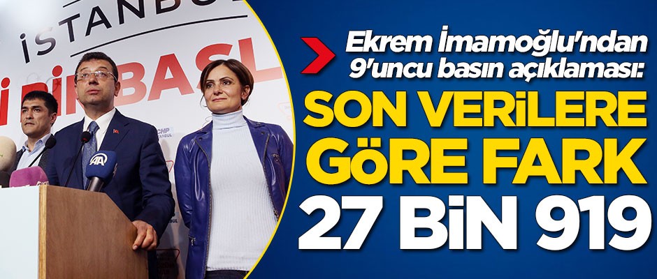 İmamoğlu'ndan İstanbul açıklaması: Fark 29 bin 919